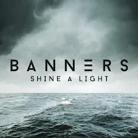 Banners — Shine A Light — обложка